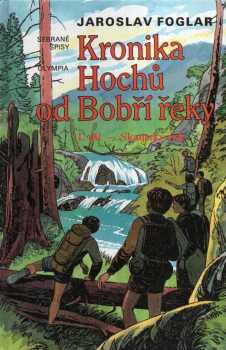 Kronika Hochů od Bobří řeky