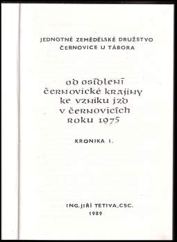 Jiří Tetiva: Kronika I