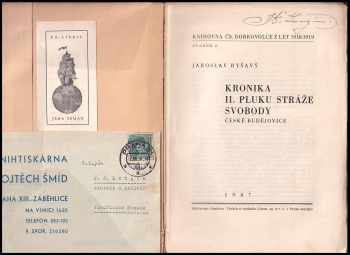 Jaroslav Ryšavý: Kronika II. pluku stráže svobody České Budějovice