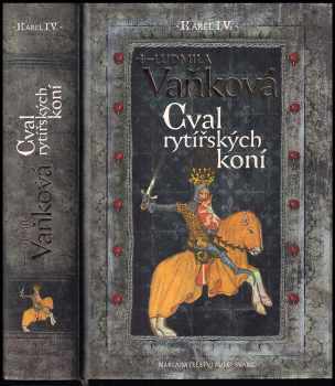 Cval rytířských koní - Ludmila Vaňková (2013, Šulc - Švarc) - ID: 1727211