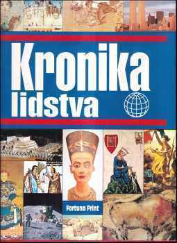 Kronika lidstva (2003, Fortuna Print) - ID: 601464
