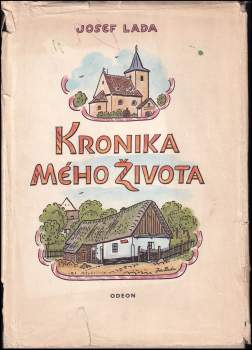 Josef Lada: Kronika mého života