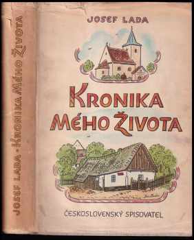 Kronika mého života - Josef Lada (1954, Československý spisovatel) - ID: 102972