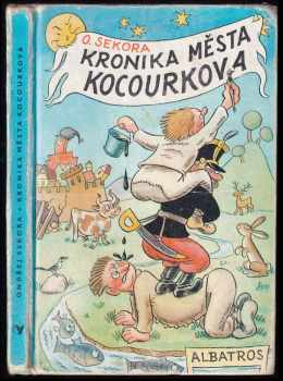 Ondřej Sekora: Kronika města Kocourkova