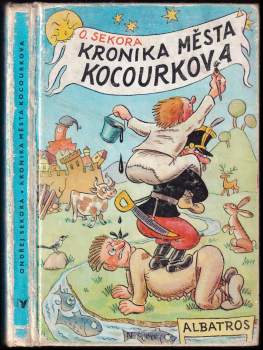 Kronika města Kocourkova - Ondřej Sekora (1978, Albatros) - ID: 777333