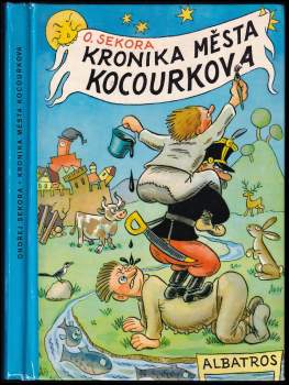 Ondřej Sekora: Kronika města Kocourkova