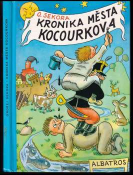 Ondřej Sekora: Kronika města Kocourkova