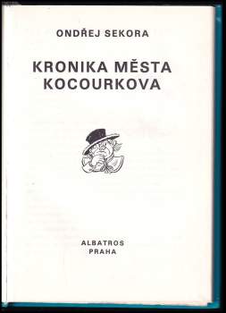 Ondřej Sekora: Kronika města Kocourkova