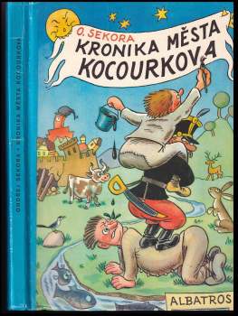 Ondřej Sekora: Kronika města Kocourkova