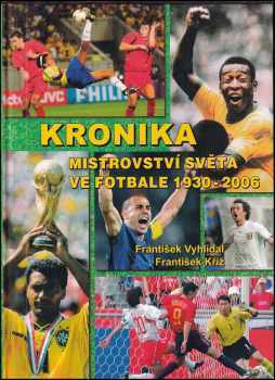 Kronika mistrovství světa ve fotbale 1930-2006