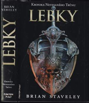 Kronika netesaného trůnu : Lebky