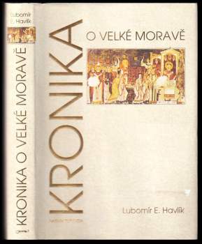 Kronika o Velké Moravě