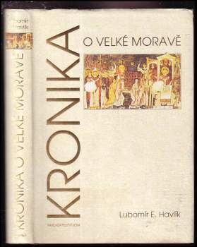 Kronika o Velké Moravě