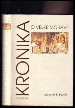 Kronika o Velké Moravě