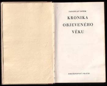 Jaroslav Böhm: Kronika objeveného věku