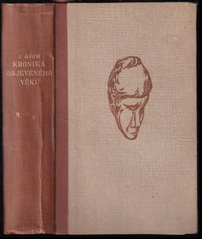 Jaroslav Böhm: Kronika objeveného věku