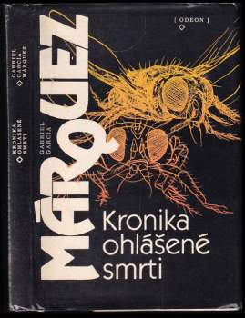 Gabriel García Márquez: Kronika ohlášené smrti