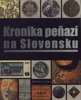 Kronika peňazí na Slovensku