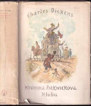 Charles Dickens: Kronika Pickwickova klubu