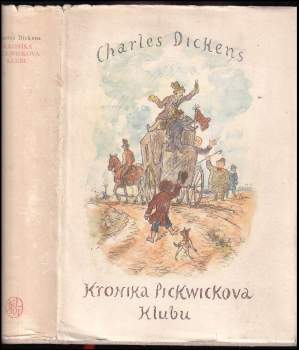 Charles Dickens: Kronika Pickwickova klubu