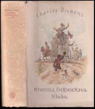 Charles Dickens: Kronika Pickwickova klubu