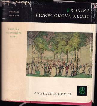 Charles Dickens: Kronika Pickwickova klubu