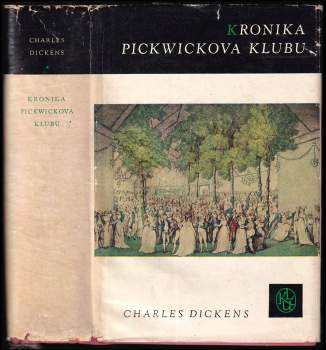 Charles Dickens: Kronika Pickwickova klubu