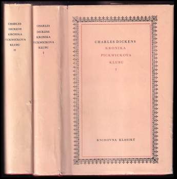 Charles Dickens: Kronika Pickwickova klubu