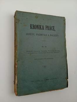 Kronika práce, osvěty, průmyslu a nálezův