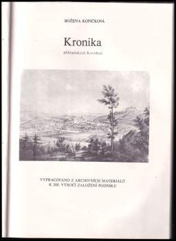 Božena Kopičková: Kronika příbramských Kovohutí