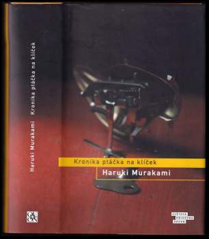 Haruki Murakami: Kronika ptáčka na klíček