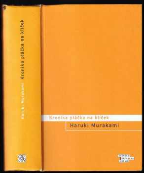 Haruki Murakami: Kronika ptáčka na klíček