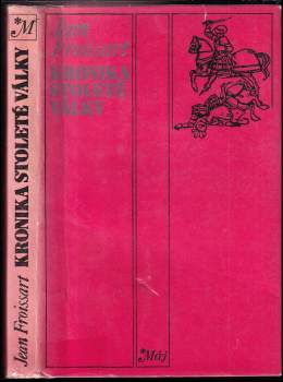 Josef Polišenský: Kronika stoleté války