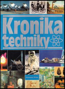 Felix R Paturi: Kronika techniky