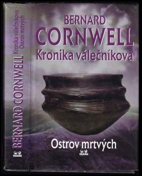Bernard Cornwell: Kronika válečníkova