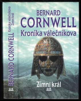 Kronika válečníkova : Zimní král - Díl I