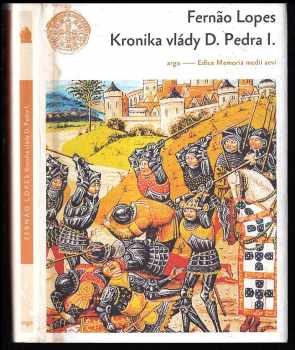 Fernão Lopes: Kronika vlády D. Pedra I