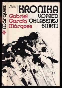 Kronika vopred ohlásenej smrti - Gabriel García Márquez (1984, Smena) - ID: 333365