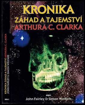John Fairley: Kronika záhad a tajemství Arthura C. Clarka