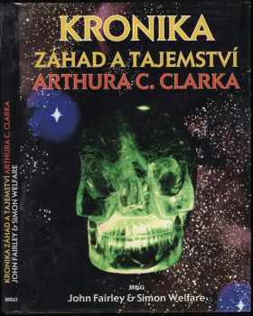Kronika záhad a tajemství Arthura C. Clarka