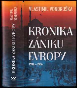 Kronika zániku Evropy