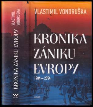 Kronika zániku Evropy
