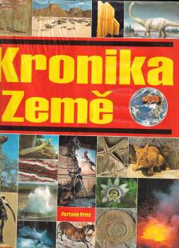 Kronika Země - Felix R Paturi, Friedrich Strauch, Michael Herholz (1996, Fortuna Print) - ID: 807523