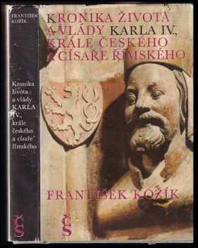 Kronika života a vlády Karla IV., krále českého a císaře římského
