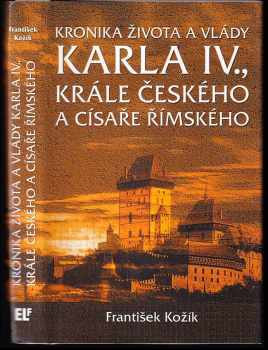 Kronika života a vlády Karla IV., krále českého a císaře římského
