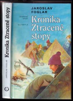 Jaroslav Foglar: Kronika Ztracené stopy