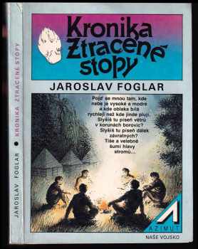 Kronika Ztracené stopy - Jaroslav Foglar (1991, Naše vojsko) - ID: 491664