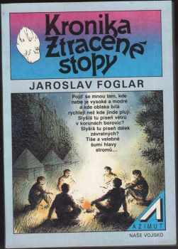 Jaroslav Foglar: Kronika Ztracené stopy