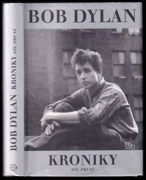 Bob Dylan: Kroniky