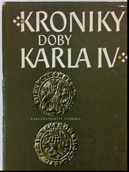 Beneš Krabice z Veitmile: Kroniky doby Karla IV